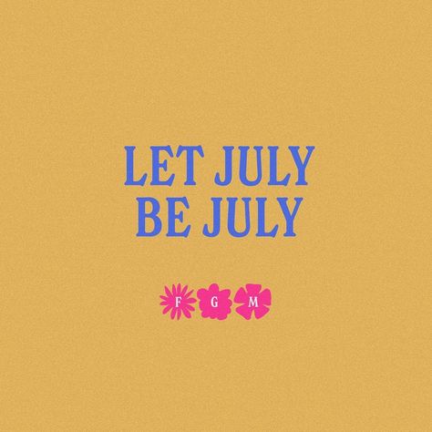 Flower Girls | From the beautiful words of @morganharpernichols, let July be July…. And let yourself just be even in the uncertainty. You don’t have to… | Instagram Let July Be July, Collage Kit, Flower Girls, Quote Aesthetic, Beautiful Words, Flower Girl, Wallpapers, Let It Be, Lifestyle