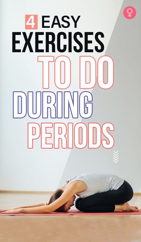 4 Easy Exercises To Do During Periods: You shouldn’t strain yourself while doing it as it can worsen the situation of your period cramps. To help you know how to exercise and what exercises can be done during your periods, we’ve put together a list below. Read on. #periods #health #fitness #exercise Can We Do Exercise During Periods, Yoga During Periods, Workout During Period, Women's Vitamins, Period Workout, Low Fat Diet Plan, Period Pain Relief, Low Estrogen Symptoms, Period Hacks