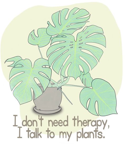 Talking To Plants Quotes, Plant Therapy Quotes, I Love Plants Quotes, Talking To Plants, Talk To Plants, Plants 101, Plant Spirit, Beautiful Houseplants, Mom Cricut