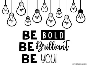 Classroom Door Decor Kit: Be Bold, Be Brilliant, Be You! - Light bulb decor Light Bulb Themed Classroom, Be The Light Bulletin Board Ideas, Be The Light Classroom Theme, Farmhouse Classroom Door Ideas, Light Bulb Classroom, Light Bulb Decor, Shine Theme, School Wide Themes, Classroom Door Decor