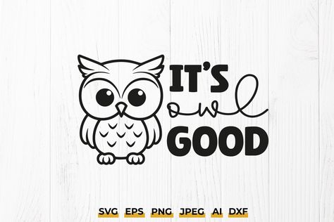 Hello and welcome to my shop! Add a touch of whimsy and humor to your craft projects with "It's Owl Good SVG." This adorable owl-themed cut file is perfect for bird lovers of all ages and offers a fun twist with its playful pun. Whether you're looking to create charming t-shirts for kids, unique gifts for bird enthusiasts, or delightful wall art, this SVG provides all you need for your creative endeavors. It's a digital product. You will not receive any physical products. Your purchase includes Owl Art For Kids, Cute Owl Art, Owl Pun, Owl Quotes, Funny Owls, Classroom Bulletin Boards, Owl Design, Wish You Are Here, Bird Lover