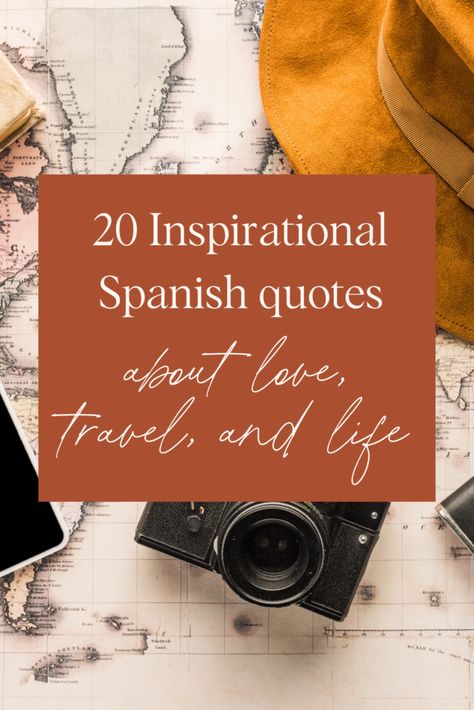 20 Inspirational Spanish Quotes about Travel, Life, and Love Travel Quotes Spanish, Spanish Travel Quotes, Meaningful Quotes In Spanish, Best Spanish Quotes, Spanish Memorial Quotes, Spanish Short Quotes, Quotes In Spanish De La Vida, Spanish Bio Ideas With Meaning, Spanish Sayings Quotes