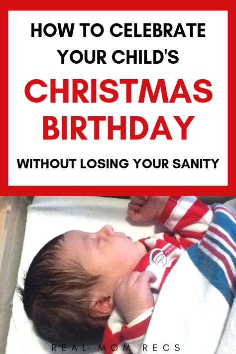 How to celebrate when your child has a Christmas birthday: December is a tough month to celebrate your child's birthday. When my daughter was born on Christmas Day, I was so scared that she would hate her birthday! Here is what I do to make sure she still has her own special day. #decemberbaby #christmasbaby #christmasbirthday Christmas Birthday Traditions, Christmas Day Birthday Ideas, Christmas Birthday Ideas For Kids, Christmas Eve Birthday Ideas, Christmas One Year Birthday Party, December First Birthday Boy, First Birthday December, December First Birthday, Christmas First Birthday Girl