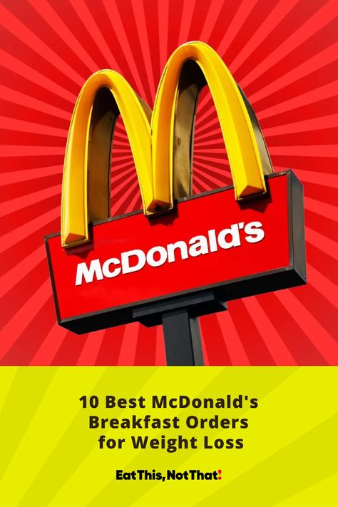 To simplify your next morning drive-thru experience, here are the 10 best McDonald's breakfast orders for weight loss. Take a look at the suggestions to create a balanced meal, along with the additions and modifications you can make to turn a fast-food breakfast into a healthier option. Low Calorie Fast Food Breakfast, Mcdonalds Breakfast Burritos, Best Fast Food Breakfast, Mcdonalds Egg Mcmuffin, Healthy Fast Food Breakfast, Mcdonald's Breakfast, Healthy Protein Breakfast, Sausage Mcmuffin, Healthy Fast Food Options