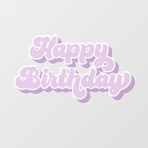 Retro Happy Birthday Groovy purple Wall Decal Happy Birthday Purple Aesthetic, Happy Birthday Stickers Aesthetic, Birthday Design Aesthetic, Happy Birthday Aesthetic Text, Happy Birthday Design Art, Happy Birthday Signs Ideas, Cute Birthday Backgrounds, Happy Birthday Words Fonts, Happy Birthday Design Ideas