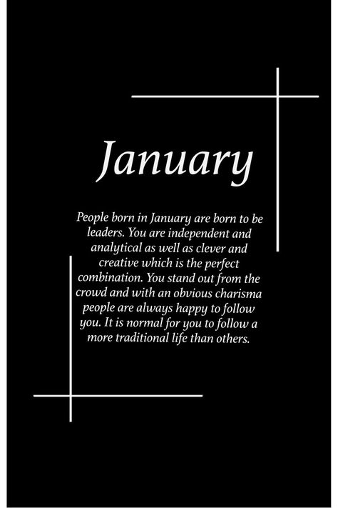 January Birthday Month Quotes, What My Birth Month Says About Me, January Month Quotes, Birth Month Caption, Birthday Meaning Quotes, Birth Month Facts, Birth Day Quotes, Birth Month Meanings, Birth Month Personality