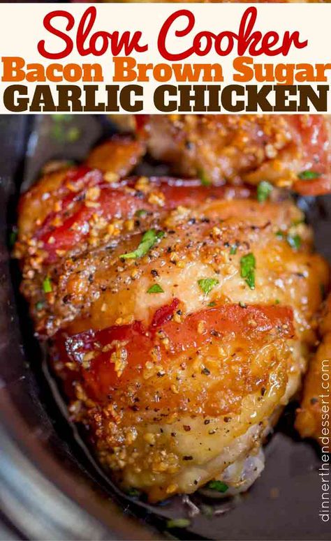 Slow Cooker Bacon Brown Sugar Garlic Chicken - Dinner, then Dessert Brown Sugar Garlic Chicken, Slow Cooker Chicken Recipe, Garlic Brown Sugar Chicken, Slow Cooker Bacon, Brown Sugar Bacon, Tandoori Masala, Crockpot Cooking, Chicken Slow Cooker Recipes, Crock Pot Slow Cooker