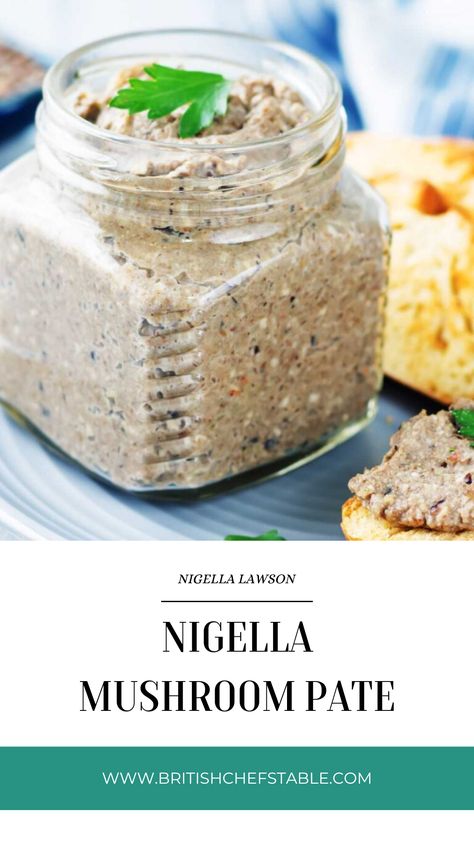 Nigella Mushroom Pate Mushroom Pate Jamie Oliver, Pine Mushroom Recipe, Vegetarian Pate Recipe, Meze Recipes, Mushroom Pate, Mushroom Cheese, Oyster Mushroom Recipe, Nigella Lawson Recipes, Pate Recipes