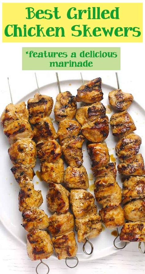 Chicken And Steak Skewers, Grill Chicken Skewers, Chicken Skewers Marinade Easy, Chicken Skewer Marinade Recipes, Grilled Chicken Thigh Kabobs, Traeger Chicken Skewers, Grilled Chicken On A Stick, Kebob Recipes Chicken, Food On A Stick Ideas Skewers