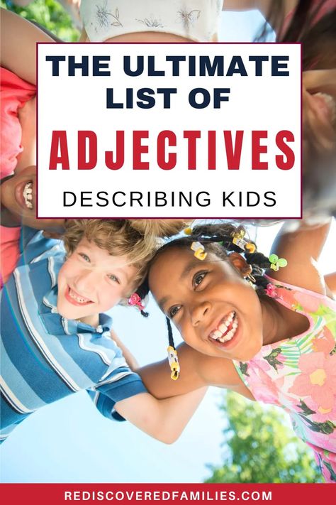 Discover a collection of positive adjectives for kids that will inspire and uplift! Browse through our extensive list and find the perfect words to encourage and support your children, whether at home or in the classroom. Pin this for future reference and start using these powerful positive adjectives for students to create a nurturing and empowering environment. Positive adjectives for kids | Positive adjectives to describe kids | Positive adjectives for students Positive Adjectives To Describe People, Adjectives For Kids, Adjectives To Describe People, Words To Encourage, Personality Words, List Of Positive Words, Good Adjectives, Positive Adjectives, List Of Adjectives