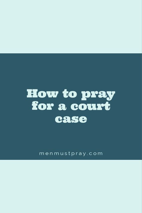 How to pray for a court case Prayer For Court Hearing, Faith And Hope, The Power Of Prayer, How To Pray, Prayer For Today, A Prayer, Power Of Prayer, Faith Hope, Spirituality