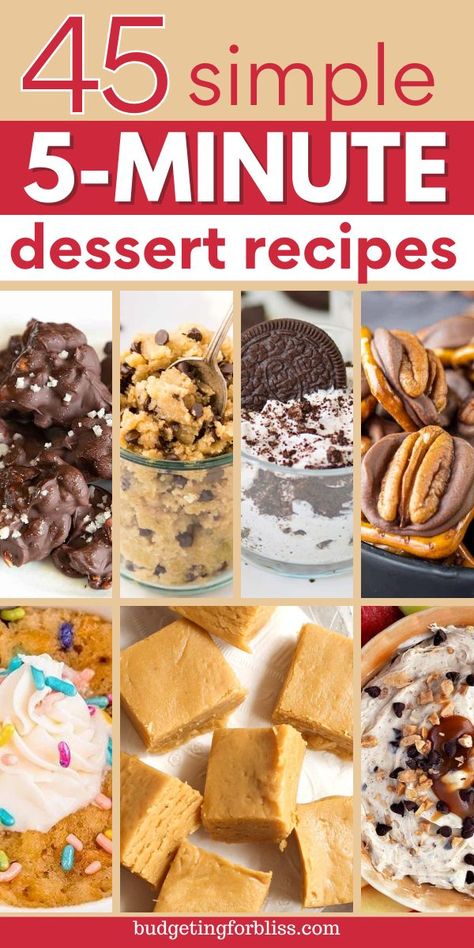 These quick and easy 5-minute desserts are sure to satisfy your sweet tooth. Perfect when you are craving a sweet treat but don't have much time to spare. Find microwave mug cakes, no-bake desserts and dips. Whether you are looking for a last minute treat or a fast way to impress your party guests, these 5-minute dessert recipes are the perfect solution. You are sure to love these best dessert ideas, fast no-bake treats, and quick microwave desserts. Fun Easy Desserts To Make Simple, 1 Hour Dessert Recipes, Light And Easy Desserts Simple, Easy Desserts Fast Quick, Desserts With Everyday Ingredients, Quick No Cook Desserts, Super Easy Sweet Treats, Easy 8x8 Desserts, Easy Few Ingredients Desserts