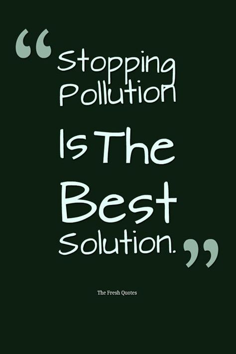 #quote #quote #quoteoftheday #quotestoliveby  #quotesoftheday #quotesdaily #quotesaboutlife #quotestags Slogan About Pollution, Slogan About Conservation Of Natural Resources, Slogan On Environment Day, Beat Plastic Pollution Slogan, Pollution Quotes, Pollution Slogans Environment, Slogan Writing On Earth Day, Slogans For Environment Day, Quotes About Environment