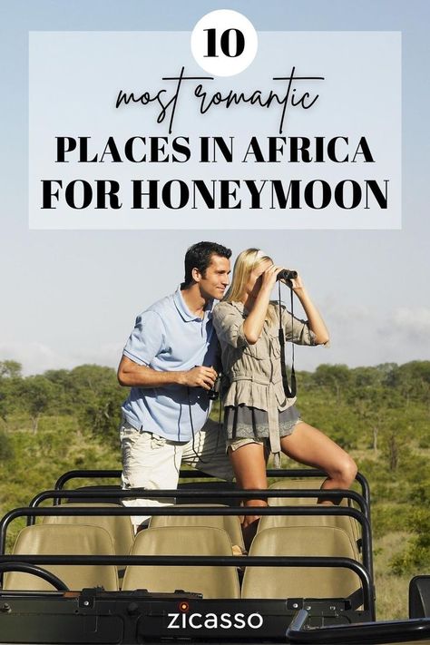 Honeymoon Africa, Honeymoon In Africa, Budget Friendly Honeymoon Destinations, Places In Africa, Africa Honeymoon, Romantic Honeymoon Destinations, Honeymoon Spots, Africa Destinations, Most Romantic Places