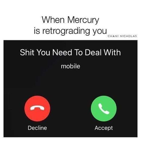 Mercury Retrograde Meme, Mercury Retrograde Quotes, Mercury Retrograde Funny, Funny Spiritual Memes, Astrology Humor, Retrograde Planets, Astrology Pisces, Witty One Liners, Weird Words