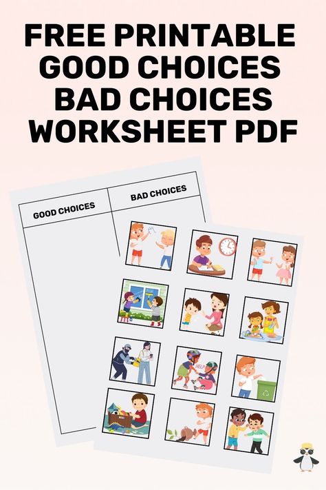 Making Choices Activities Kids, Good And Bad Habits Worksheet For Kids, Good Choices Bad Choices Free Printable, Good Or Bad Choices Worksheet, Good Choices Bad Choices, Kindergarten Rules, Good Habits For Kids, Free Printable Behavior Chart, Making Good Choices