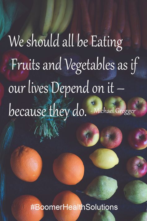 We should all be Eating Fruits and Vegetables as if or lives Depend on it - because they do. Veggies Quotes, Eating Fruits And Vegetables, Diet Quotes, Adrenal Support, Healthy Quotes, Abundance Quotes, Naturopathic Medicine, Healthy Living Quotes, Health Heal