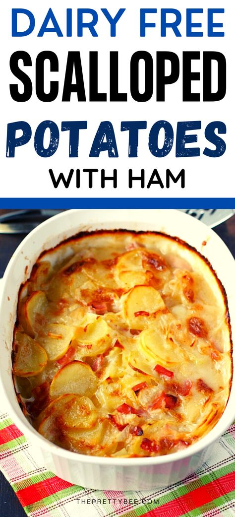 Ham Gluten Free Recipes, Gluten And Dairy Free Beef Recipes, Dairy Free Scalloped Potatoes And Ham, Gluten Free Scalloped Potatoes And Ham, Gluten Free Potatoes Recipes, Gf Scalloped Potatoes, Dairy Free Ham Recipes, Scalloped Potatoes Dairy Free, Dairy Free Casserole