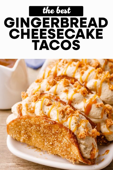 I love making this gingerbread cheesecake taco recipe! It's such a highly requested christmas dessert from all of my friends and family. Definitely save-worthy. Christmas Mexican Food Ideas, Make Ahead Christmas Desserts, Dessert Christmas Recipes, Cheesecake Tacos Recipe, Christmas Dessert Recipes Baking, Christmas Tacos, Christmas Potluck Ideas, Gingerbread Desserts, Dessert Tacos