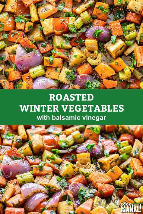 Roasted Vegetables With Sweet Potatoes, Roasted Vegetables With Balsamic Vinegar, Balsamic Veggies Roasted, Winter Roasted Vegetables, Roasted Fall Vegetable Recipes, Chanukah Dinner, Fall Roasted Vegetables, Winter Vegetable Recipes, Roasted Vegetables Balsamic