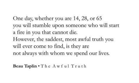 Beau Taplin Quotes Love, Beau Taplin Quotes, Quotes For Him Romantic, Valentines Day Quotes For Him, The Awful Truth, Cute Images With Quotes, Romantic Bedroom, Valentine's Day Quotes, Poetry Words