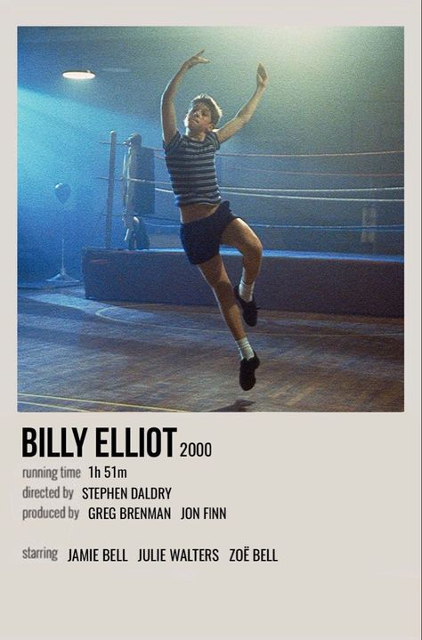 Billy Elliot Poster, Billy Elliot Aesthetic, Polaroid Movie Poster, Julie Walters, Jamie Bell, Billy Elliot, Dance Movies, Film Posters Minimalist, Film Poster Design