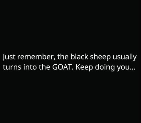 Black Sheep Of The Family Quotes, Sibling Alienation, Supernova Empath, Black Sheep Quotes, Sheep Quotes, Family Curses, Black Sheep Tattoo, Sprinkle Sprinkle, Spiritual Vibes