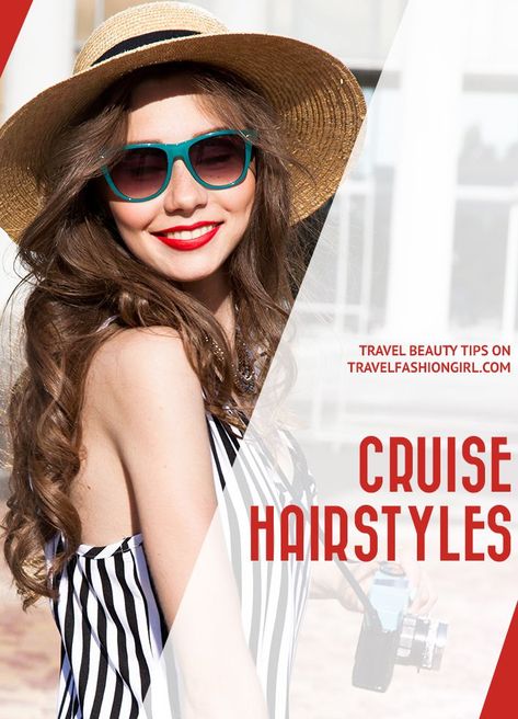 Pre-planning your cruise hairstyles is one simple way to make extra time for you to enjoy your actual trip! Check out these 5 simple yet elegant styles!  #travelfashiongirl #travelhairtips #easyhairstyles #traveltips Cruise Hairstyles, Travel Fashion Girl, Round The World Trip, Travel Hair, Travel Hairstyles, Awesome Hair, Great Hairstyles, Best Cruise, Elegant Styles