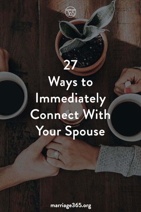 27 Ways To Immediately Connect With Your Spouse - Marriage365® Connect With Your Spouse, Imperfect People, Pick Up Lines Cheesy, Happy Wife Happy Life, Love Post, Love My Man, Dating Questions, Meet Singles, Marriage Counseling