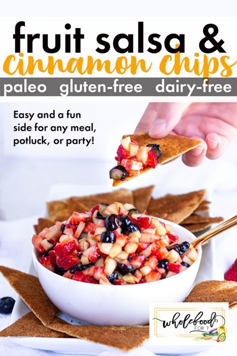 Fruit Salsa and Cinnamon Chips - Paleo, gluten-free, dairy-free appetizer that is easy, kid-friendly and so fun! Easy to make patriotic for July 4th and Memorial Day Macro Appetizers, Macro Friendly Appetizers, Paleo Party Snacks, Kid Friendly Potluck Dishes, Gf Df Appetizers, Gluten Free Holiday Appetizers, Gluten Free Dairy Free Appetizers, Fruit Salsa And Cinnamon Chips, Paleo Fruit