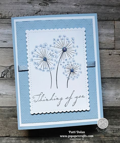 Cards With Dandelions, Sympathy Cards Stampin Up Ideas 2022, Dandelion Embossing Folder Cards, Stampin Up Dandelion Embossing Folder, Condolence Cards Handmade Simple, Stampin Up Dandelion Wishes Cards, Easy Sympathy Cards, Handmade Sympathy Cards Ideas, Dandelion Cards Handmade