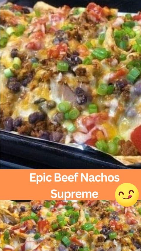 Epic Beef Nachos Supreme - Beef nachos, Party appetizer, Game day snacks, Easy recipe, Gooey cheese, Savory toppings, Quick and delicious, Family favorite. Blackstone Nachos Supreme, Black Stone Nachos Recipes, Epic Beef Nachos Supreme, Nachos Grande Recipe, Oven Baked Nachos Beef, Super Nachos Ground Beef, Beef Fajita Nachos Recipe, Nacho Cheese Beef Wrap, Nacho Supreme Recipe