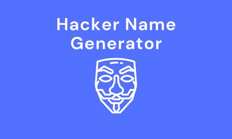 Hacker Name Generator: Find a Cool Username - Eggradients.com Nickname Generator, Username Generator, Usernames For Instagram, Computer Hacker, Wifi Names, Life Hackers, Name For Instagram, Coding Languages, Website Names