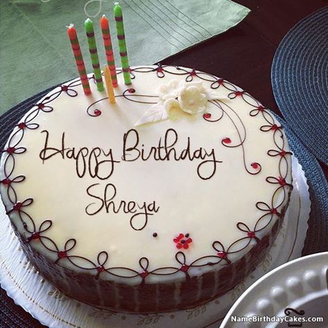 Happy Birthday Shreya - Video And Images Happy Birthday Bhaiya Cake, Best Birthday Cake Images, Happy Birthday Bhaiya, Happy Birthday Cake With Name, Birthday Cake Writing, Birthday Cake With Name, Happy Birthday Cake Photo, Cake With Name, Happy Birthday Cake Pictures