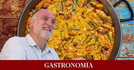 Jose Andrés desvela el ingrediente que nunca deberías incluir en una paella Paella Valenciana, Paella Recipe, Gordon Ramsay, Chef, The Originals