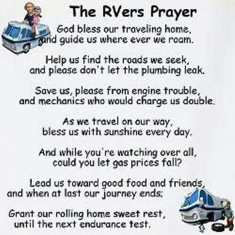 The RVers Prayer Rv Quotes, Travel Trailer Camping, Camping Quotes, Rv Adventure, Rv Living Full Time, Camping Signs, Camping Humor, Camping Games, On The Road Again