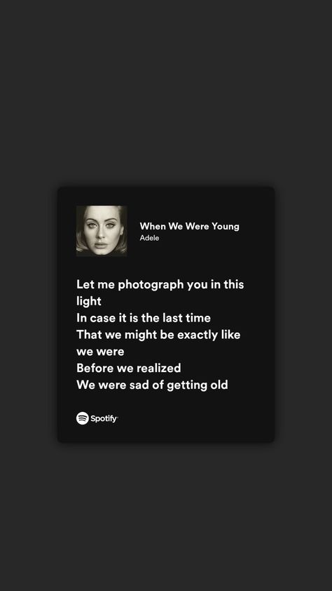 Adele Lyrics Aesthetic, Adele Song Lyrics Quotes, Adele Song Quotes, Paula Core, Adele Songs Lyrics, Adele Quotes, Adele Albums, Adele Lyrics, Adele Pictures