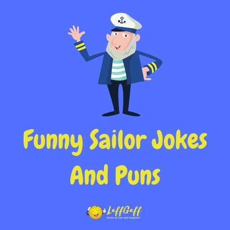 Navy Jokes Sailors, Navy Jokes, Boat Puns, Sailor Quotes, Navy Humor, Funny Speeches, Jokes And Puns, Boat Humor, Funny One Liners