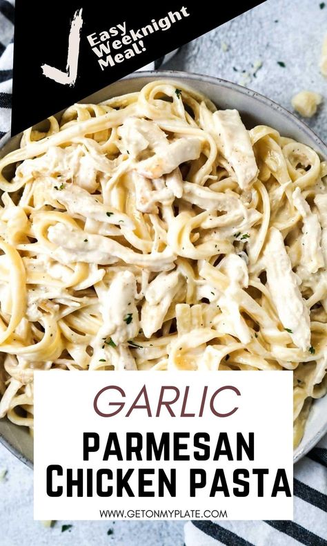 This Garlic Parmesan Chicken Pasta uses just a handful of ingredients, but it's full of creamy, garlicky deliciousness! Using rotisserie chicken or leftover chicken this dish comes together in less than 30 minutes! #pastaalfredo #chickenpasta #chickendinner | www.getonmyplate.com Creamy Garlic Parmesan Chicken Pasta, Creamy Garlic Parmesan Chicken, Garlic Parmesan Chicken Pasta, Using Rotisserie Chicken, Parmesan Chicken Pasta, Perfect Baked Chicken, Blackened Chicken Recipe, Garlic Chicken Pasta, Chicken Parmesan Pasta