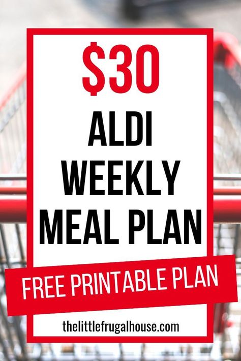 Are you looking for a simple way to save money? This $30 weekly meal plan includes a free shopping list and menu plan for cheap meals on a budget! Aldi Shopping List, Cheap Meals On A Budget, Meal Plan Printable, Cheap Meal Plans, Meal Planning Printable Weekly, Frugal Meal Planning, Aldi Meal Plan, Aldi Shopping, Meal Plan Grocery List