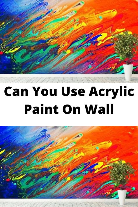 Acrylic Paint On Walls Bedroom, Acrylic Paint On Wall, Acrylic Paint Wall Mural, Paint On Wall, Color Changing Paint, Paint My Room, Blow Paint, Gold Acrylic Paint, House Paint Interior