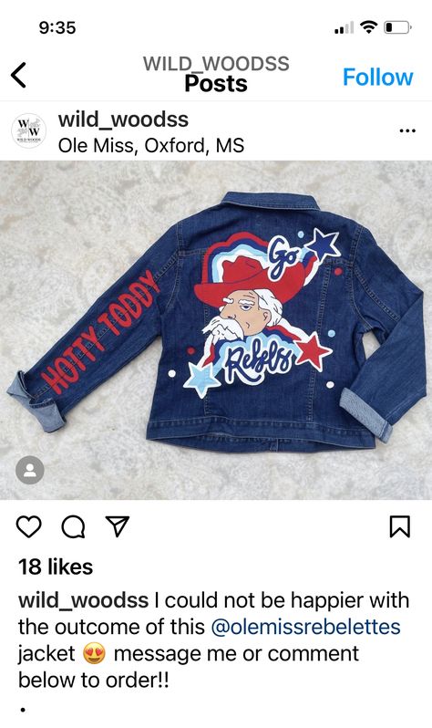 Denim Painting, Painted Jean Jacket, Gameday Fashion, Hotty Toddy, Hand Painted Denim Jacket, Ole Miss Rebels, Painted Denim Jacket, Nfl Outfits, Painted Jeans