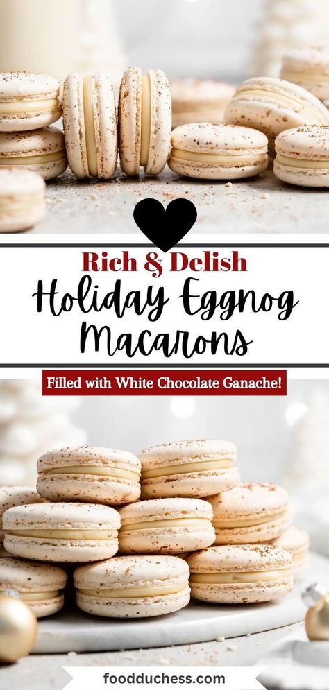 Eggnog Macarons, Holiday Baking Recipes Christmas, Holiday Eggnog, Creamy Eggnog, Holiday Baking Christmas, French Cookies, Holidays 2023, Winter Baking, Chocolate Macaron