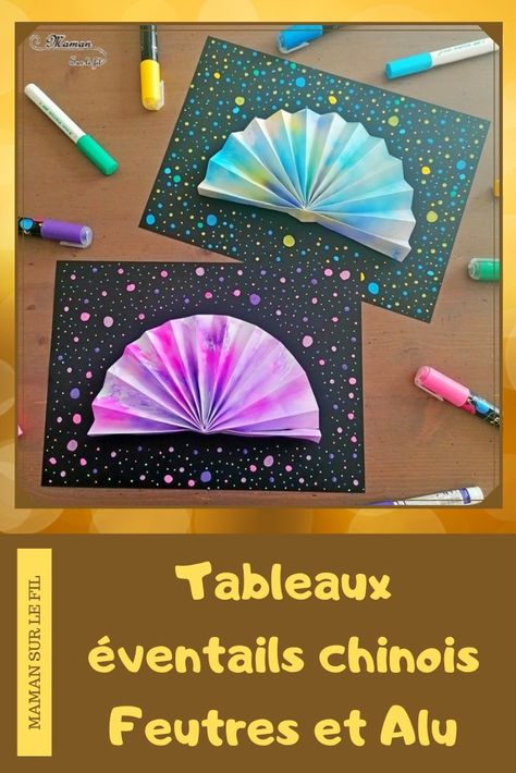 Eventails chinois Feutres et Aluminium {Activité} - Maman Sur Le Fil Chinese New Year Crafts, Art Chinois, Chinese Festival, Chinese Year, New Year's Crafts, Elementary Art, Nouvel An, School Activities, Chinese New Year