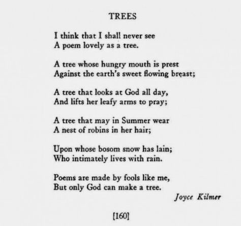 ☮ * ° ♥ ˚ℒℴѵℯ cjf Poems By Famous Poets, Joyce Kilmer, World Poetry Day, Good Woman Quotes, Experience Quotes, Short Friendship Quotes, Romantic Poems, Famous Poets, View Quotes