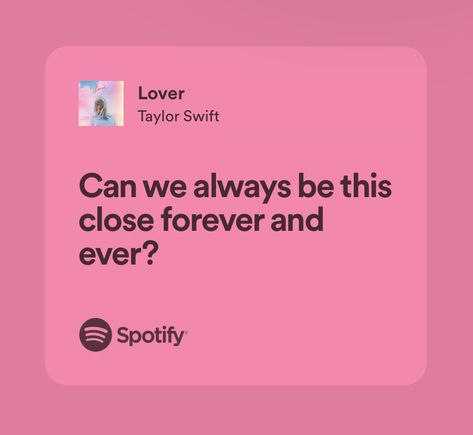 Taylor Swift Friend Lyrics, Taylor Swift Lyrics For Best Friends, Taylor Swift Lyrics For Bestie, Lover Spotify Lyrics, Lover Song Taylor Swift Aesthetic Lyrics, Not Aesthetic, Taylor Lyrics, Best Albums, Taylor Swift Album