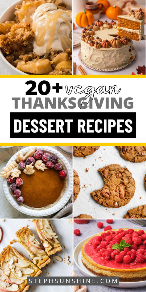 A collage of 6 vegan Thanksgiving desserts, including vegan apple crisp, vegan pumpkin cake, vegan pumpkin pie, vegan maple pecan cookies, vegan apple tart, and vegan cheesecake; text says, "20+ vegan Thanksgiving Dessert Recipes." Vegan Thanksgiving Dessert Recipes, Vegan Thanksgiving Dessert Easy, Easy Vegan Thanksgiving Dessert, Vegan Thanksgiving Recipes Dessert, Thanksgiving Recipes Vegan, Vegan Thanksgiving Desserts, Amazing Pies, Vegan Thanksgiving Sides, Ginger Desserts