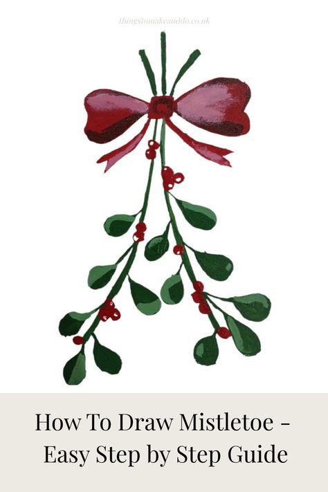 Illustrated mistletoe with red bow and berries, part of drawing tutorial guide. Mistletoe Drawing Easy, Mistletoe Sketch, Draw Mistletoe, Mistletoe Illustration, Mistletoe Drawing, Spring Flower Crafts, Cards Photography, Makeup Christmas, Lacing Cards