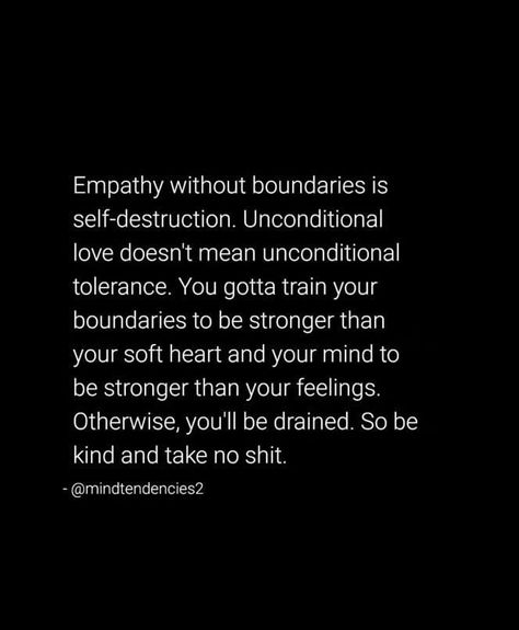 People Who Bring Out The Best In You, Ambivalence Quotes, Feeling Taken Advantage Of Quotes, People Who Project Onto Others, Setting Boundaries Quotes Families, Reciprocity Quotes, Pushing Boundaries Quotes, Overstepping Boundaries Quotes People, Lack Of Empathy Quotes Relationships