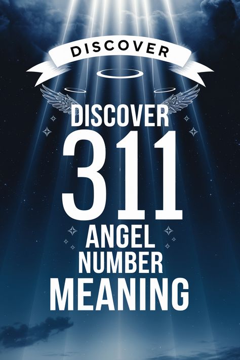 Discover the transformative power of Angel Number 311 in your love life and personal growth. Embrace self-love, communication, and creativity to positively influence your relationships and destiny. Let 311 guide your spiritual balance and holistic well-being. Harness its potential to enhance your journey today. 🌟 #AngelNumber311 #SelfLove #SpiritualWellbeing #CreativeTransformation #RelationshipsMatter

Share your insights in the comments! 🗨️✨ 311 Angel Number, Master Number 11, Spiritual Balance, Angel Number Meaning, Manifesting Dreams, Angel Number Meanings, Inner Guidance, Your Guardian Angel, Number Meanings